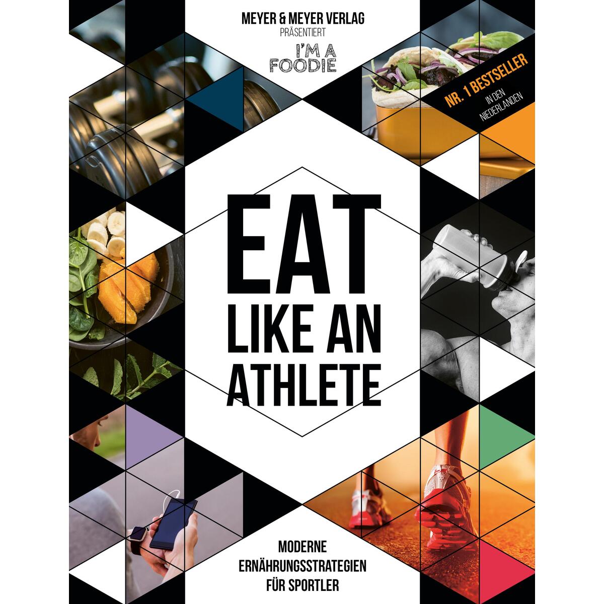 Eat like an Athlete von Meyer + Meyer Fachverlag
