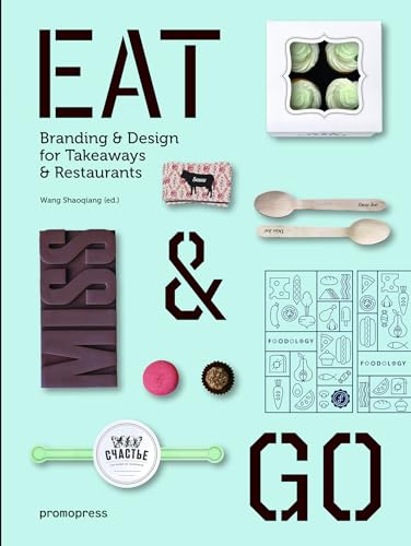 Eat & Go: Branding & Design Identity for Takeaways & Restaurants (Promopress) von Promopress