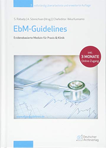 EbM-Guidelines: Evidenzbasierte Medizin für Praxis & Klinik EbM-Guidelines: Evidenzbasierte Medizin für Praxis & Klinik von Deutscher Aerzte Verlag