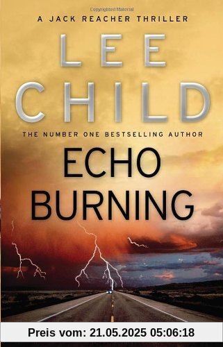 Echo Burning: (Jack Reacher 5)