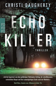 Echo Killer / Polizeireporterin Harper McClain Bd.1 von Rowohlt TB.