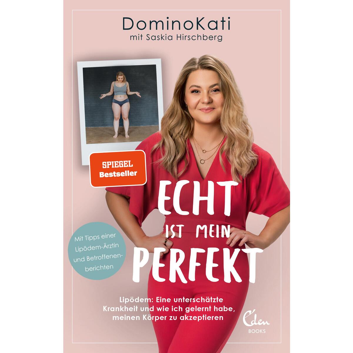 Echt ist mein Perfekt von Eden Books