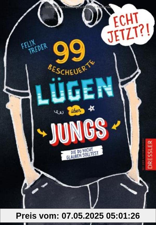 Echt jetzt?! 99 bescheuerte Lügen über Jungs, die du nicht glauben solltest