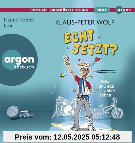 Echt jetzt? Felix und das wahre Leben