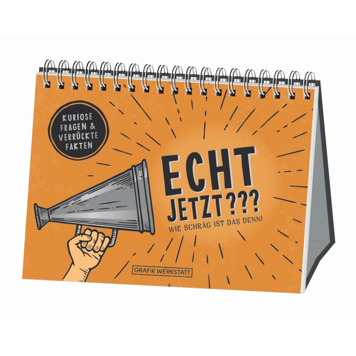 Echt jetzt??? Wie Schräg ist das denn! von Grafik Werkstatt