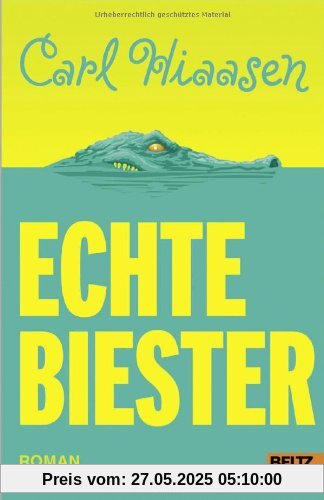 Echte Biester: Roman Echte Biester: Roman