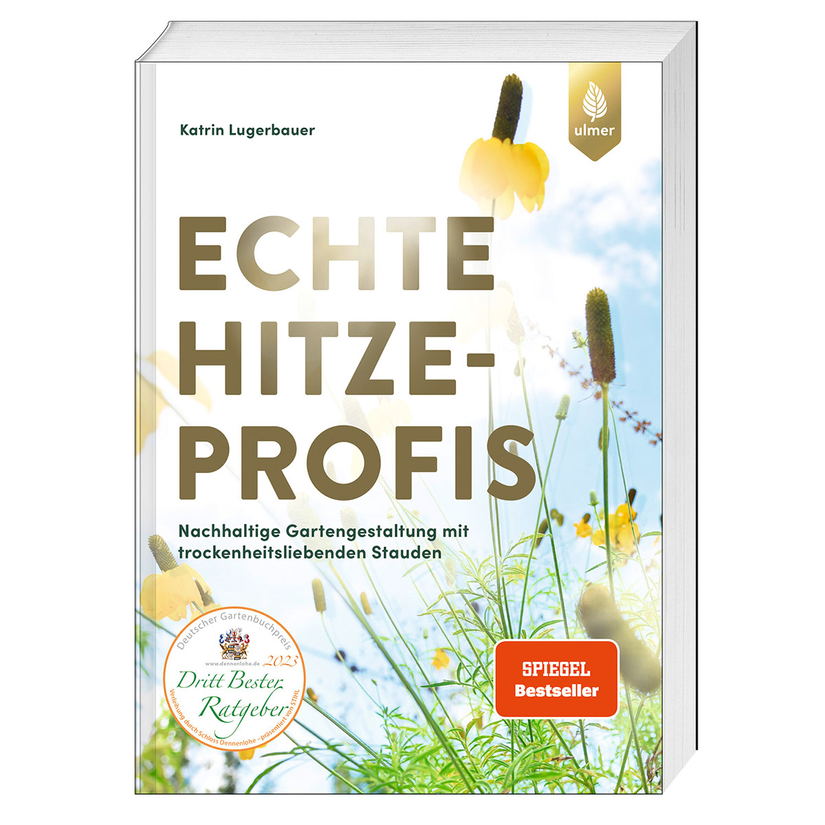 Echte Hitzeprofis von Ulmer Eugen Verlag
