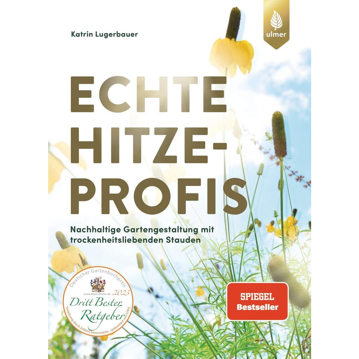 Echte Hitzeprofis von Ulmer Eugen Verlag