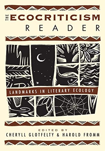 The Ecocriticism Reader: Landmarks in Literary Ecology von University of Georgia Press