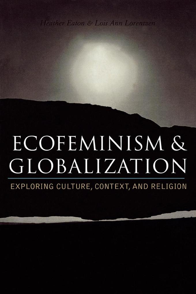 Ecofeminism and Globalization von Rowman & Littlefield Publishers