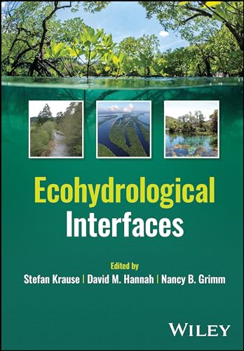 Ecohydrological Interfaces Ecohydrological Interfaces