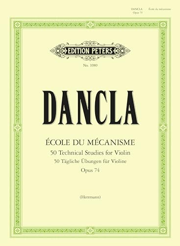 Ecole du Mecanisme, Op. 74 (50 Technical Studies for Violin Op.74)