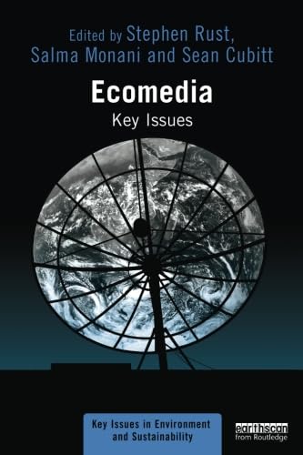 Ecomedia (Key Issues in Environment and Sustainability)