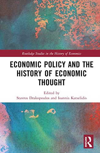 Economic Policy and the History of Economic Thought (Routledge Studies in the History of Economics)