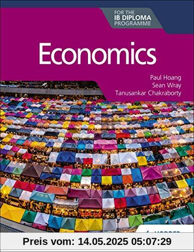 Economics for the IB Diploma Economics for the IB Diploma