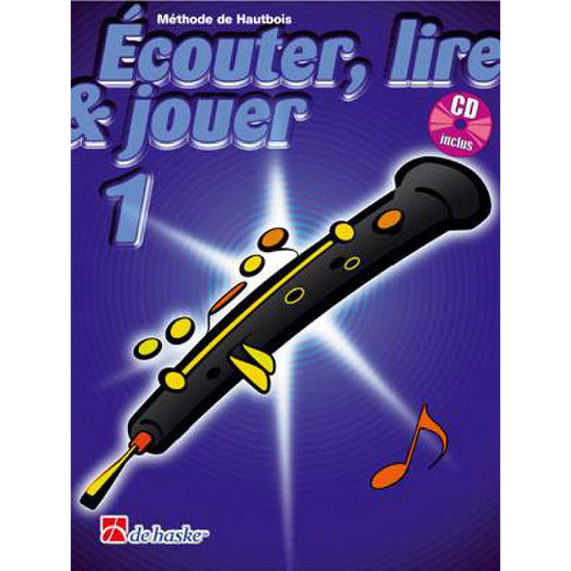 Ecouter lire + jouer 1 | Hören lesen + spielen