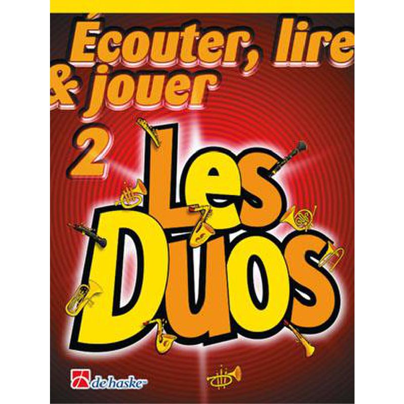 Ecouter lire + jouer 2 - les duos