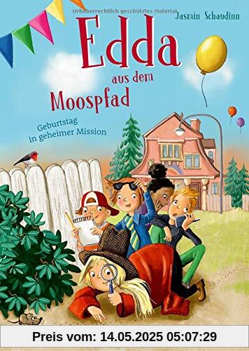 Edda aus dem Moospfad: Geburtstag in geheimer Mission