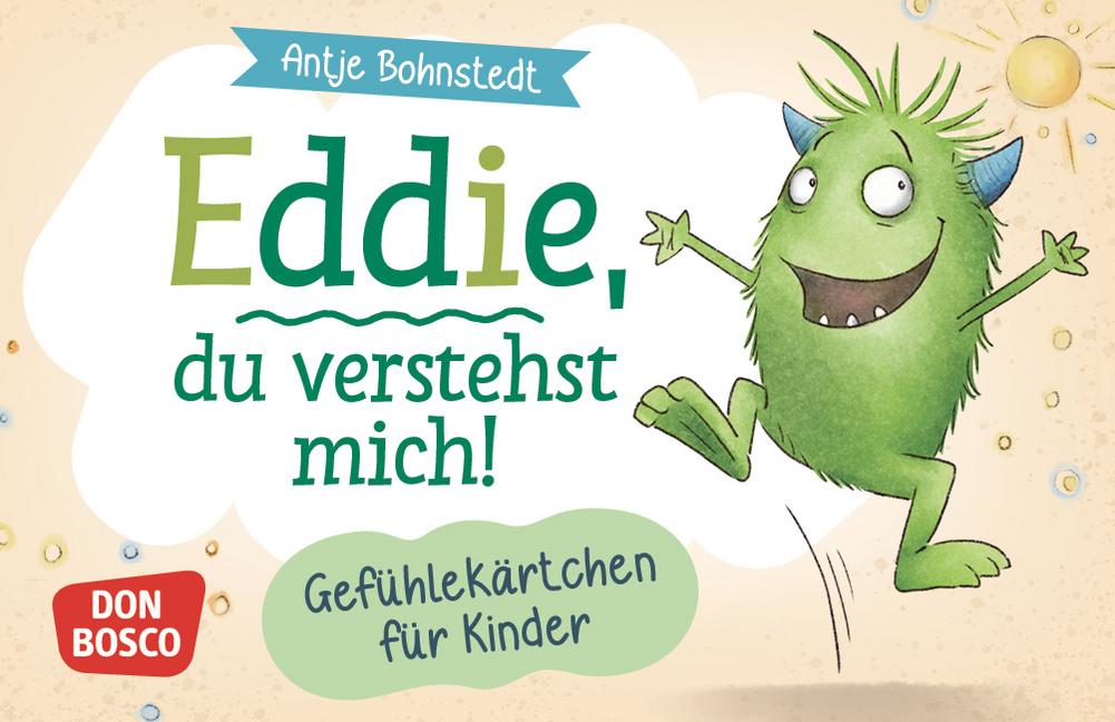 Eddie, du verstehst mich! 90 Affirmationen für Kinder von Don Bosco Medien