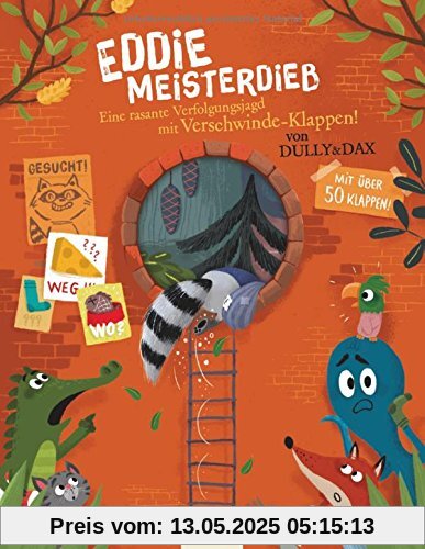 Eddie Meisterdieb. Eine rasante Verfolgungsjagd mit Verschwinde-Klappen! Eddie Meisterdieb. Eine rasante Verfolgungsjagd mit Verschwinde-Klappen!