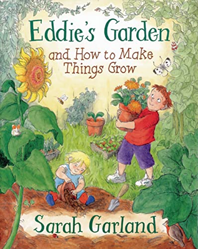 Eddie's Garden: And How to Make Things Grow von Frances Lincoln Children's Books