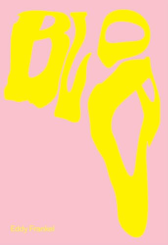 Eddy Frankel: Blob Eddy Frankel: Blob von Trolley Books