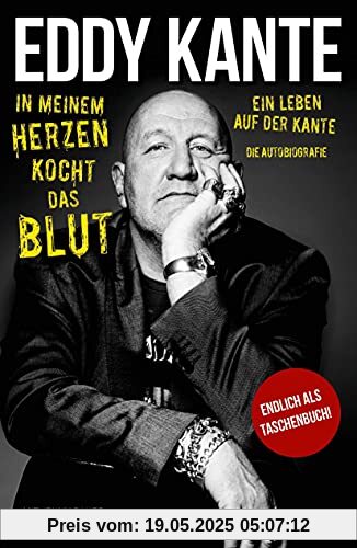 Eddy Kante: In meinem Herzen kocht das Blut: Ein Leben auf der Kante – Die Autobiografie