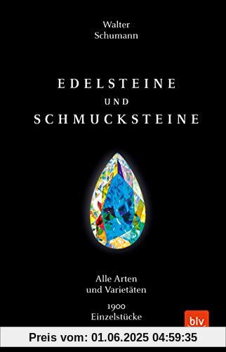 Edelsteine und Schmucksteine: Alle Arten und Varietäten 1900 Einzelstücke (Natur)