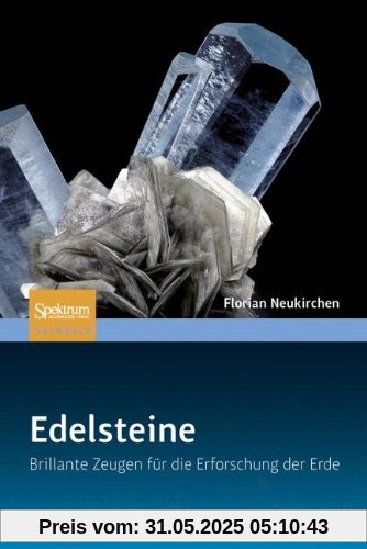 Edelsteine: Brillante Zeugen für die Erforschung der Erde