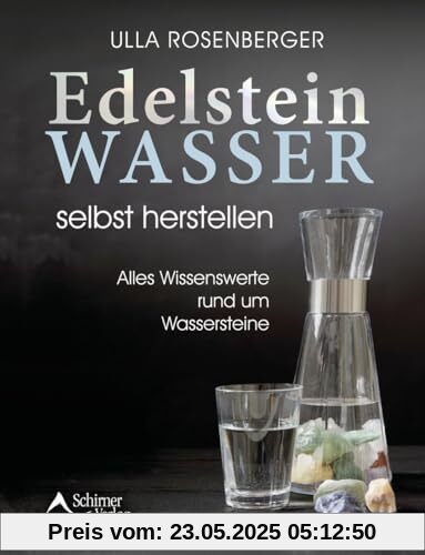 Edelsteinwasser selbst herstellen: Alles Wissenswerte rund um Wassersteine Edelsteinwasser selbst herstellen: Alles Wissenswerte rund um Wassersteine