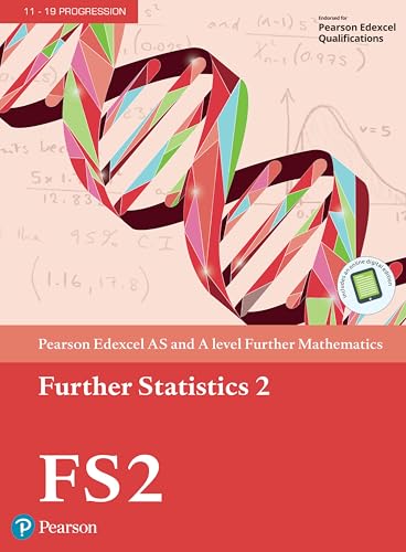 Edexcel AS and A level Further Mathematics Further Statistics 2 Textbook + e-book (A level Maths and Further Maths 2017) von Pearson Education Limited