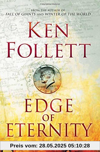 Edge of Eternity: Book Three of The Century Trilogy Edge of Eternity: Book Three of The Century Trilogy