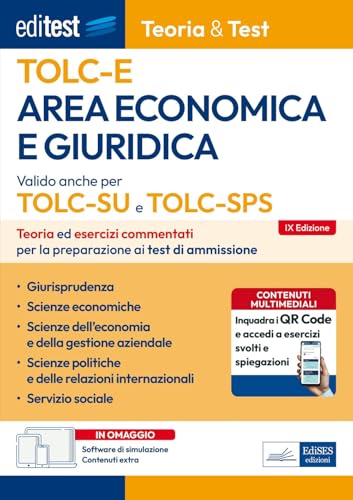 EdiTEST. Area economica e giuridica. Teoria & test. Nozioni teoriche ed esercizi commentati per la preparazione ai test di accesso. Con software di simulazione (EdiTest Ammissioni universitarie) von Editest