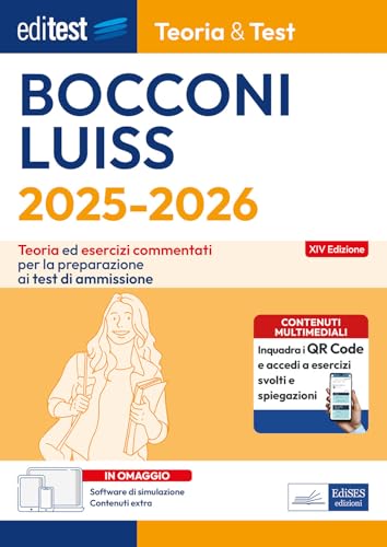 EdiTEST. Bocconi, Luiss. Teoria & test. Teoria ed esercizi commentati per la preparazione ai test di ammissione. Con software di simulazione online (EdiTest Ammissioni universitarie) von Editest