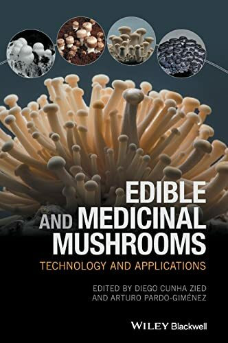 Edible and Medicinal Mushrooms: Technology and Applications Edible and Medicinal Mushrooms: Technology and Applications