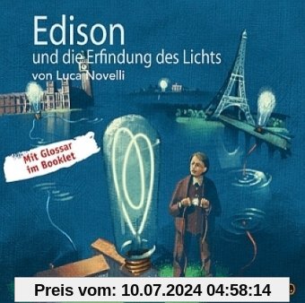Edison und die Erfindung des Lichts CD: Geniale Denker und Erfinder