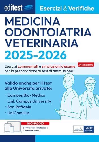 Editest Medicina, Odontoiatria, Veterinaria. Esercizi & Verifiche E&V 1. Con software di simulazione (EdiTest Ammissioni universitarie) von Editest
