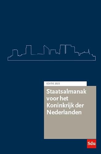 2025 (Staatsalmanak Koninkrijk der Nederlanden) von Sdu