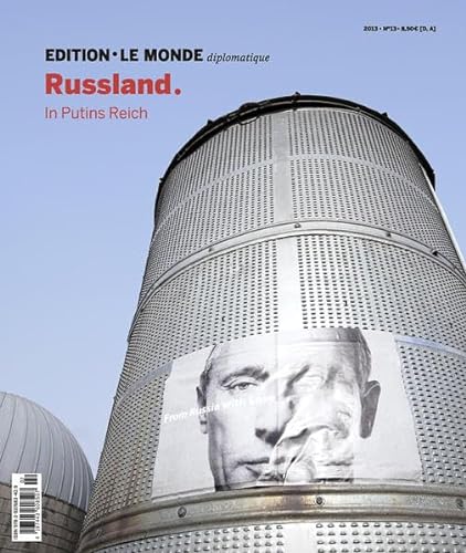 Edition Le Monde diplomatique, No.13 : Rußland. In Putins Reich von Looney Tunes