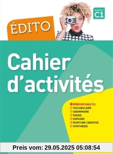 Edito 2016-2018: Cahier d'exercices + CD Edito 2016-2018: Cahier d'exercices + CD
