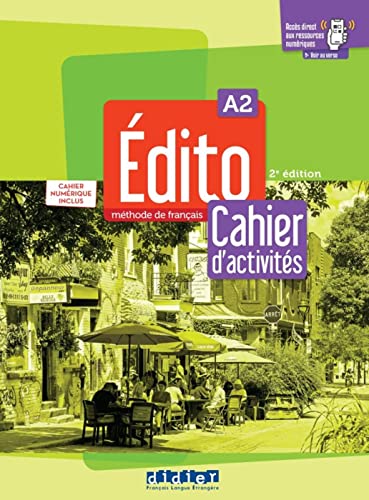 Édito A2, 2e édition - Édition hybride: Méthode de français. Cahier d'activités + code numérique didierfle.com (24 mois) von Klett Sprachen GmbH