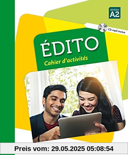 Edito A2 Cahier d'activites + CD Edito A2 Cahier d'activites + CD