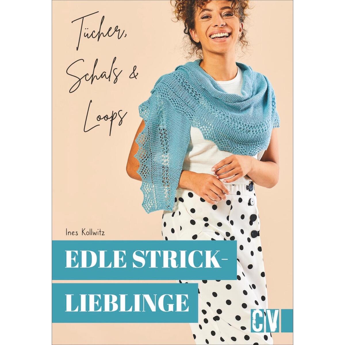 Edle Stricklieblinge Edle Stricklieblinge von Christophorus Verlag