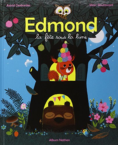 Edmond - La fête sous la lune