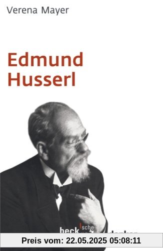Edmund Husserl Edmund Husserl