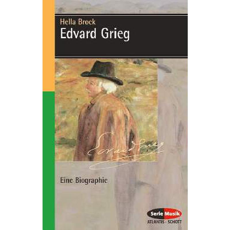 Edvard Grieg - eine Biographie Edvard Grieg - eine Biographie