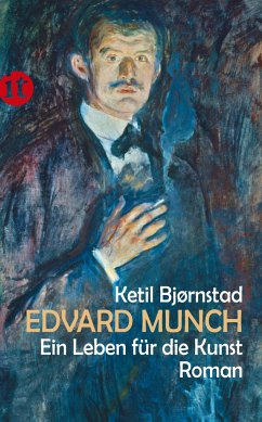 Edvard Munch. Ein Leben für die Kunst von Insel Verlag