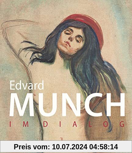 Edvard Munch: Im Dialog