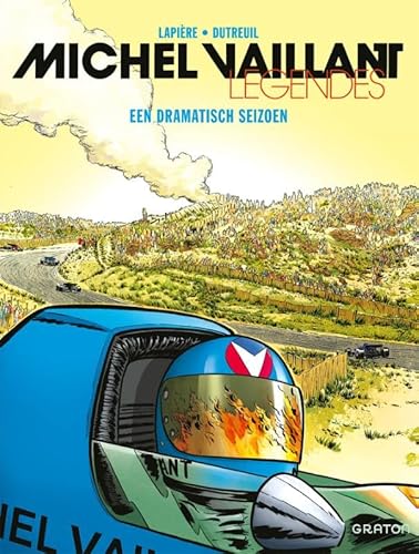 Een dramatisch seizoen (Michel Vaillant, 3) von Graton