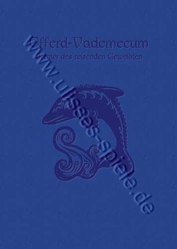 DSA4 - Efferd-Vademecum (1. Edition): Das Schwarze Auge-Gebetsbuch (Das Schwarze Auge: Hintergrundbände für Aventurien (Ulisses)) von Das Schwarze Auge